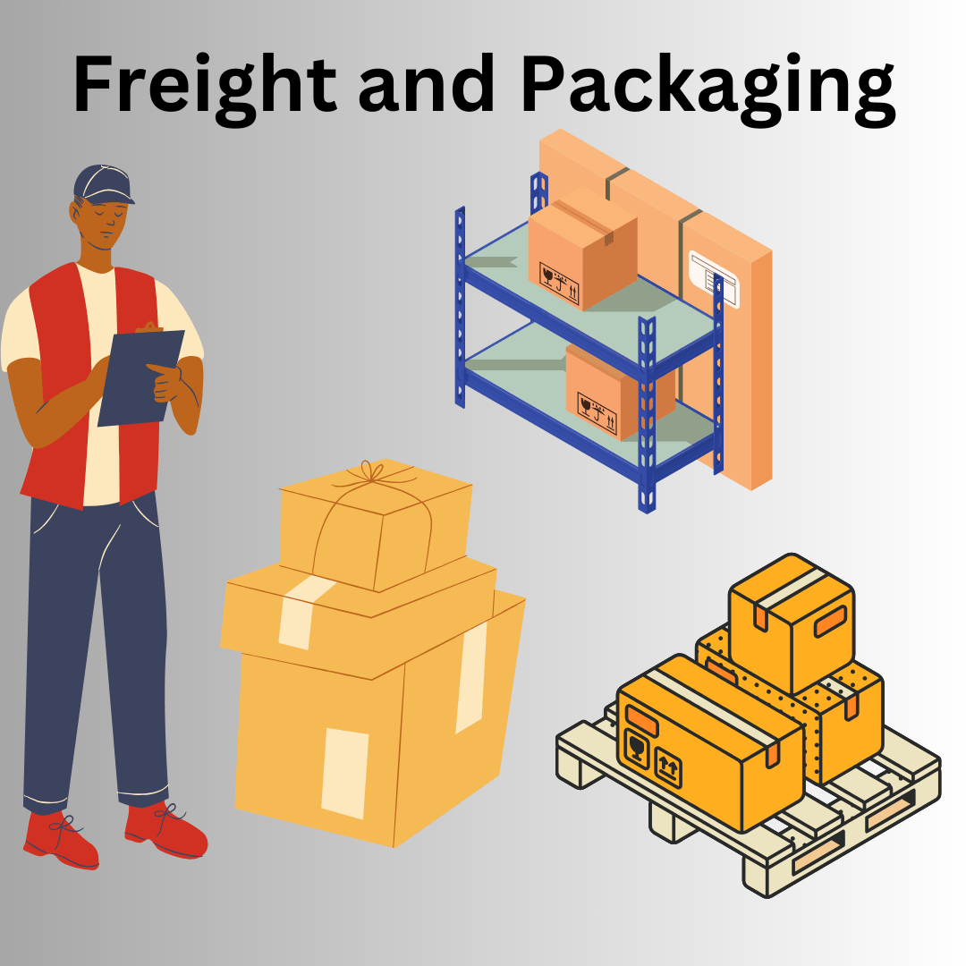 Freight and Packaging